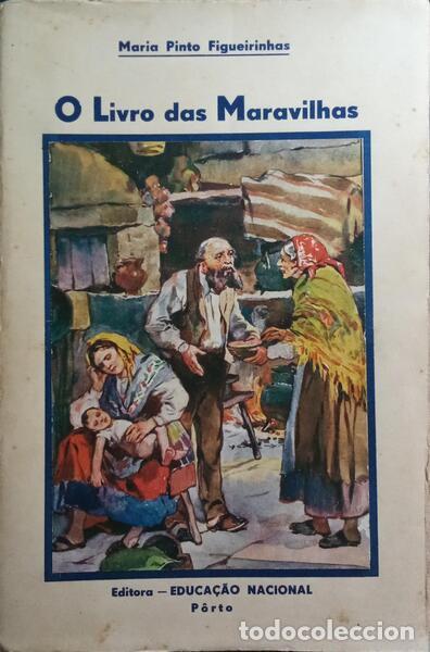 Libros: PINTO FIGUEIRINHAS. (Maria) - O LIVRO DAS MARAVILHAS. - Foto 1