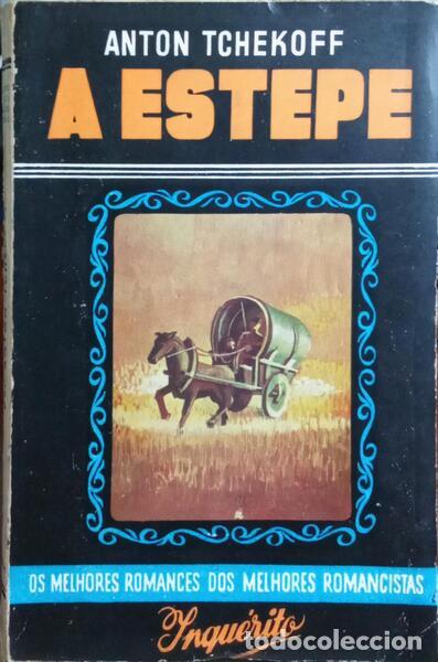 Libros: TCHEKOFF. (Anton) - A ESTEPE, HIST&Oacute;RIA DE UMA VIAGEM. - Foto 1