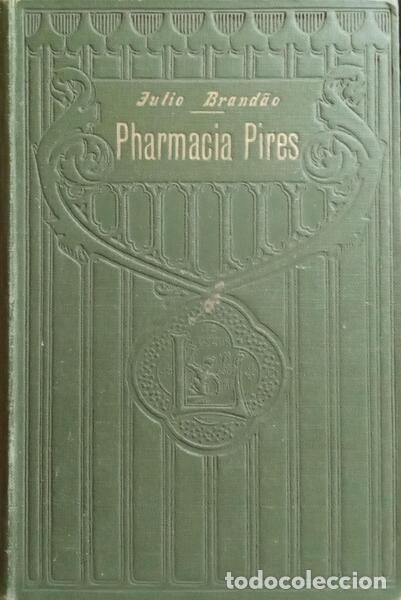Libros: BRAND&Atilde;O. (J&uacute;lio) - PHARMACIA PIRES. - Foto 2