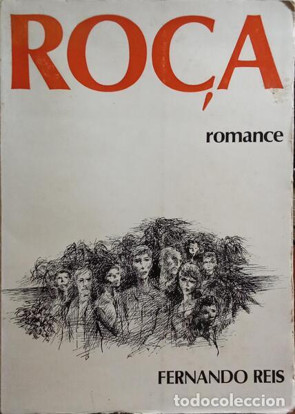 Libros: REIS. (Fernando) - RO&Ccedil;A. [4.&ordf; EDI&Ccedil;&Atilde;O] - Foto 1