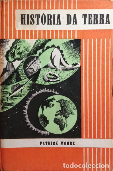 Libros: MOORE. (Patrick) - HIST&Oacute;RIA DA TERRA. - Foto 1