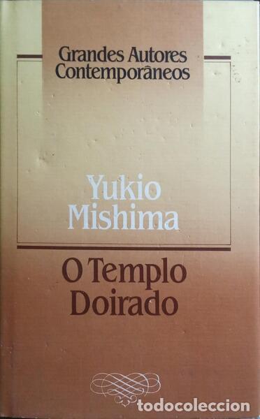Libros: MISHIMA. (Yukio) - O TEMPLO DOIRADO. - Foto 1