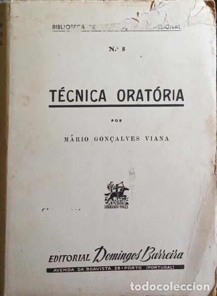 Libros: GON&Ccedil;ALVES VIANA. (M&aacute;rio) - T&Eacute;CNICA ORAT&Oacute;RIA. - Foto 1