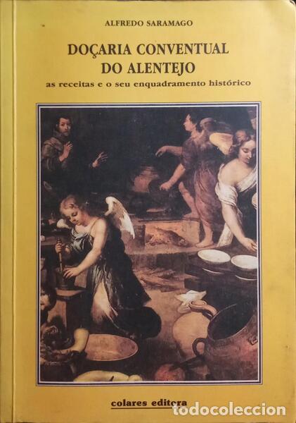 Libros: SARAMAGO. (Alfredo) - DO&Ccedil;ARIA CONVENTUAL DO ALENTEJO. - Foto 1