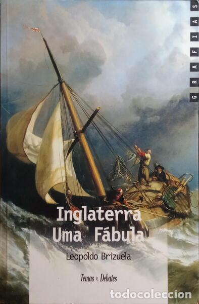 Libros: BRIZUELA. (Leopoldo) - INGLATERRA, UMA F&Aacute;BULA. - Foto 1