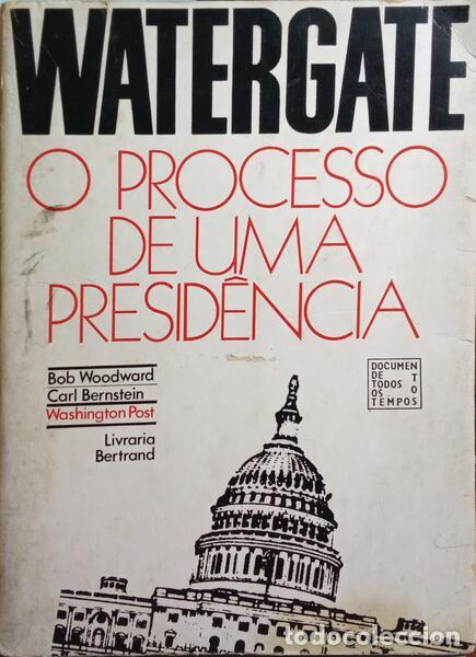 Libros: BERNSTEIN. (Carl) e Bob Woodward. - WATERGATE. - Foto 1