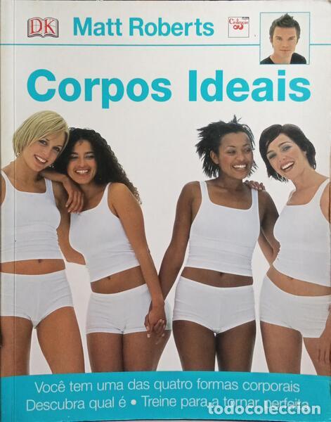 Libros: ROBERTS. (Matt) - CORPOS IDEAIS. - Foto 1