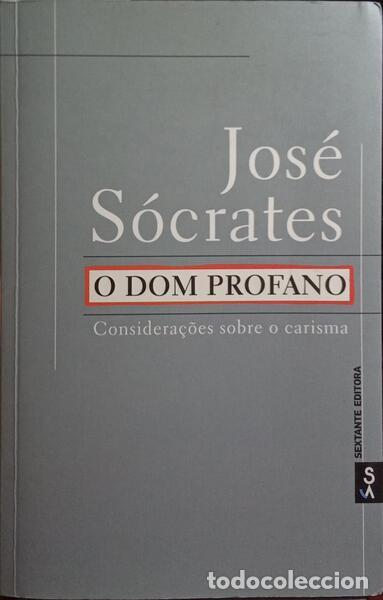 Libros: S&Oacute;CRATES. (Jos&eacute;) - O DOM PROFANO. - Foto 1