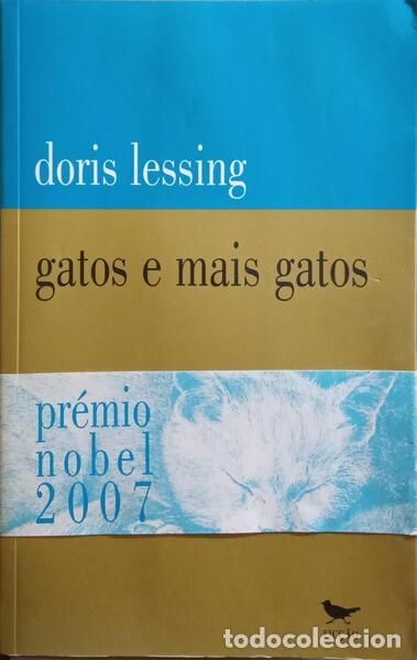 Libros: LESSING. (Doris) - GATOS E MAIS GATOS. [C/TARJA] - Foto 1