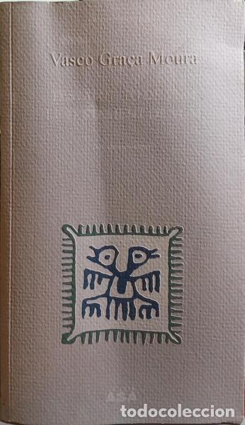 Libros: GRA&Ccedil;A MOURA. (Vasco) - TESTAMENTO DE VGM. LE TESTAMENT DE VGM. - Foto 1
