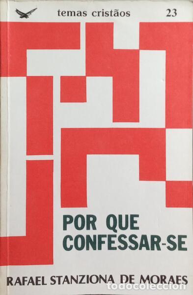 Libros: STANZIONA DE MORAES. (Rafael) - POR QUE CONFESSAR-SE. - Foto 1