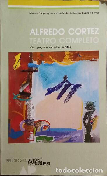 Libros: CORTEZ. (Alfredo) - TEATRO COMPLETO. - Foto 1