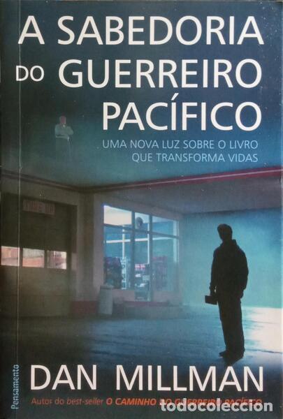 Libros: MILLMAN. (Dan) - A SABEDORIA DO GUERREIRO PAC&Iacute;FICO. - Foto 1