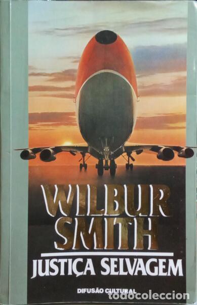 Libros: SMITH. (Wilbur) - JUSTI&Ccedil;A SELVAGEM. - Foto 1