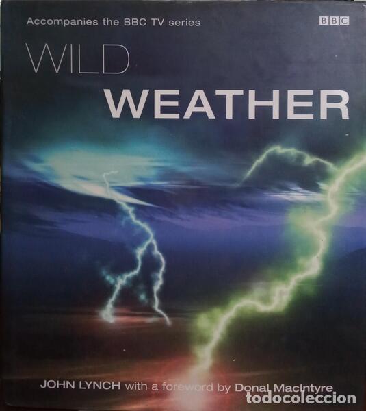 Libros: LYNCH. (John) - WILD WEATHER. - Foto 1