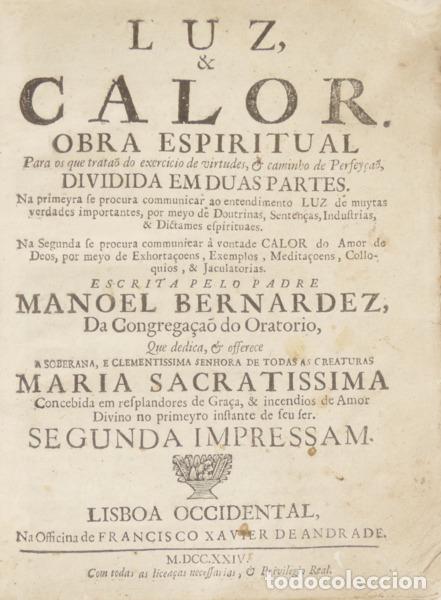 Libros: BERNARDES. (Padre Manuel) - LUZ, E CALOR. - Foto 1
