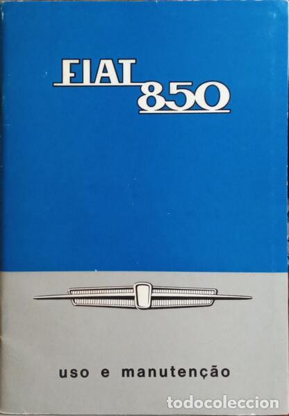 Libros: FIAT 850. [USO E MANUTEN&Ccedil;&Atilde;O]