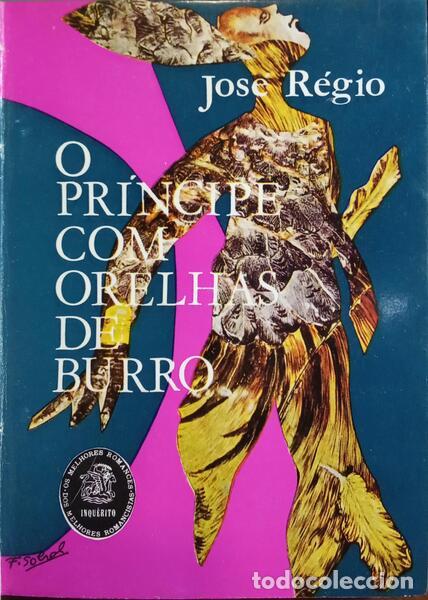 Libros: R&Eacute;GIO. (Jos&eacute;) - O PR&Iacute;NCIPE COM ORELHAS DE BURRO. - Foto 1