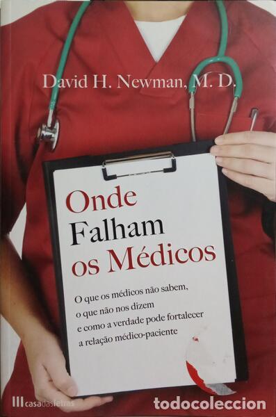 Libros: NEWMAN. (David H.) - ONDE FALHAM OS M&Eacute;DICOS. - Foto 1