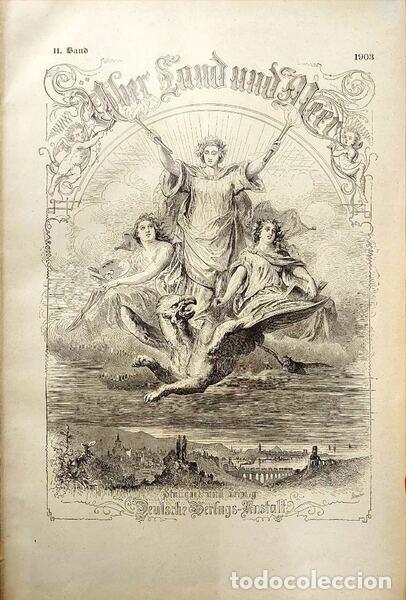 Libros: &Uuml;BER LAND UND MEER, II BAND, 1903. - Foto 2