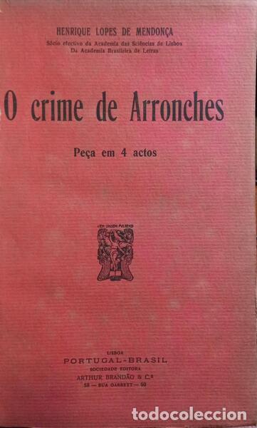 Libros: LOPES DE MENDON&Ccedil;A. (Henrique) - O CRIME DE ARRONCHES. - Foto 2