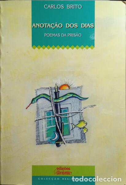 Libros: BRITO. (Carlos) - ANOTA&Ccedil;&Atilde;O DOS DIAS. - Foto 1