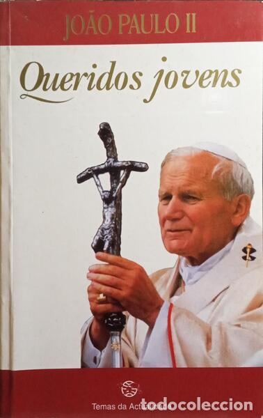 Libros: JO&Atilde;O PAULO II. - QUERIDOS JOVENS. - Foto 1