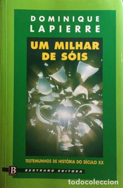 Libros: LAPIERRE. (Dominique) - UM MILHAR DE S&Oacute;IS. - Foto 1