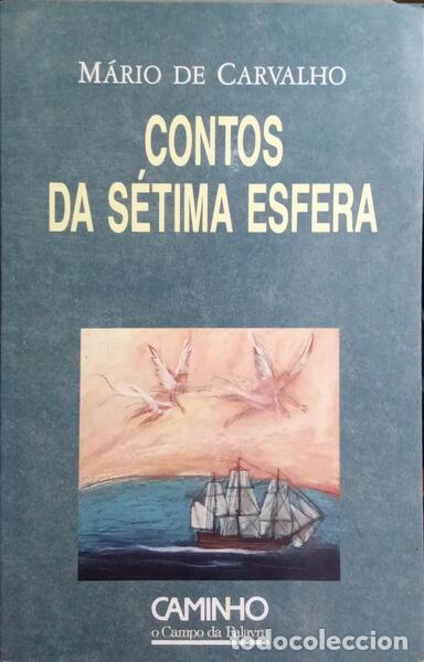 Libros: CARVALHO. (M&aacute;rio de) - CONTOS DA S&Eacute;TIMA ESFERA. [2.&ordf; EDI&Ccedil;&Atilde;O] - Foto 1