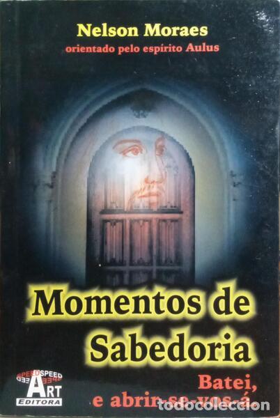 Libros: MORAES. (Nelson) - MOMENTOS DE SABEDORIA. - Foto 1