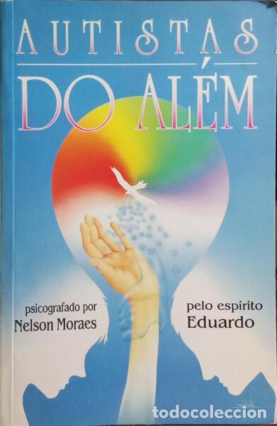 Libros: MORAES. (Nelson) - AUTISTAS DO AL&Eacute;M. [3.&ordf; EDI&Ccedil;&Atilde;O] - Foto 1