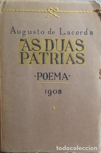 Libros: LACERDA. (Augusto de) - AS DUAS P&Aacute;TRIAS. - Foto 1