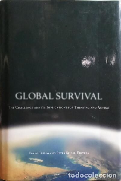 Libros: LASZLO. (Ervin) e Peter Seidel. - GLOBAL SURVIVAL. - Foto 1