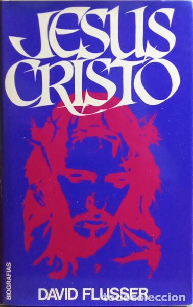 Libros: FLUSSER. (David) - JESUS CRISTO. - Foto 1