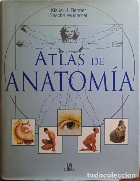 Libros: BENNER. (Klaus-U) e Sascha Wuillemet. - ATLAS DE ANATOM&Iacute;A. - Foto 1