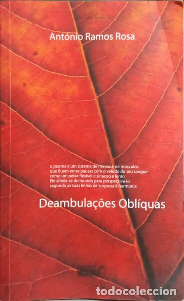 Libros: RAMOS ROSA. (Ant&oacute;nio) - DEAMBULA&Ccedil;&Otilde;ES OBL&Iacute;QUAS. - Foto 1