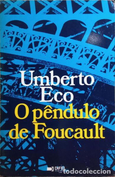 Libros: ECO. (Umberto) - O P&Ecirc;NDULO DE FOUCAULT. [4.&ordf; EDI&Ccedil;&Atilde;O] - Foto 1