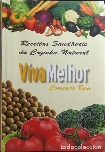 Libros: COSTA. (S&iacute;lvia) - VIVA MELHOR COMENDO BEM. [5.&ordf; EDI&Ccedil;&Atilde;O] - Foto 1