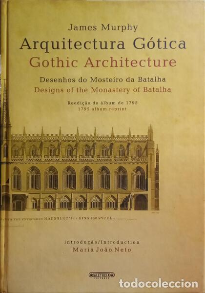Libros: MURPHY. (James) - ARQUITECTURA G&Oacute;TICA. GOTHIC ARCHITECTURE. - Foto 1