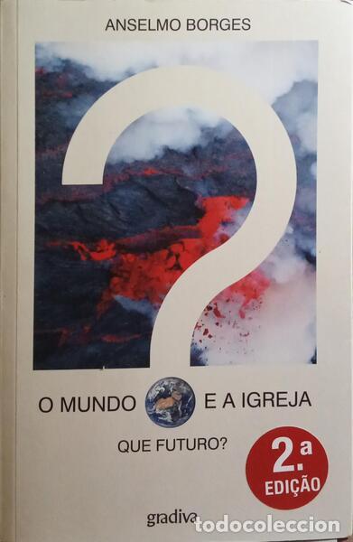Libros: BORGES. (Anselmo) - O MUNDO E A IGREJA, QUE FUTURO? - Foto 1