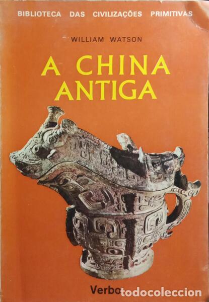 Libros: WATSON. (William) - A CHINA ANTIGA. - Foto 1