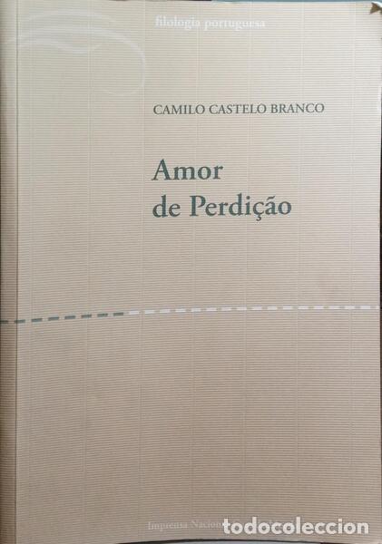 Libros: CASTELO BRANCO. (Camilo) - AMOR DE PERDI&Ccedil;&Atilde;O. - Foto 1