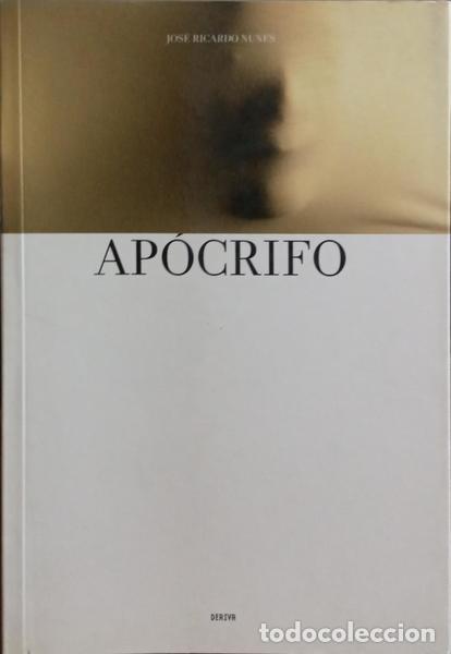 Libros: NUNES. (Jos&eacute; Ricardo) - AP&Oacute;CRIFO, 2002/2006. - Foto 1