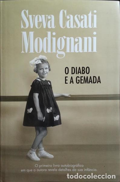 Libros: CASATI MODIGNANI. (Sveva) - O DIABO E A GEMADA. [1.&ordf; EDI&Ccedil;&Atilde;O] - Foto 1