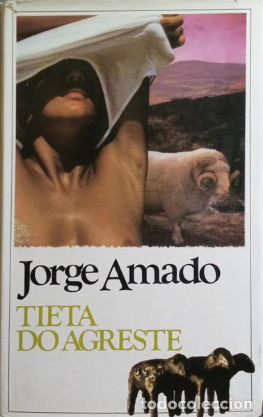 Libros: AMADO. (Jorge) - TIETA DO AGRESTE. - Foto 1