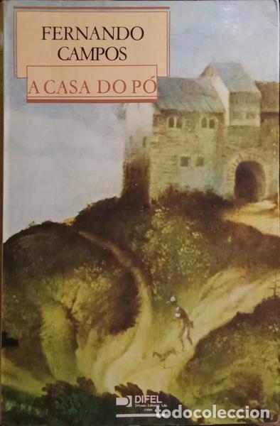 Libros: CAMPOS. (Fernando) - A CASA DO P&Oacute;. - Foto 1