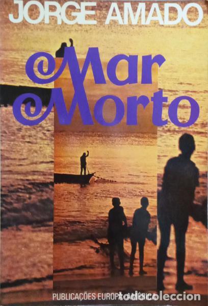 Libros: AMADO. (Jorge) - MAR MORTO. [5.&ordf; EDI&Ccedil;&Atilde;O] - Foto 1