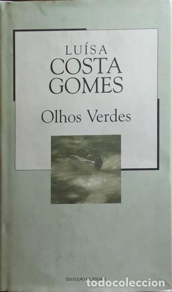 Libros: COSTA GOMES. (Lu&iacute;sa) - OLHOS VERDES. - Foto 1