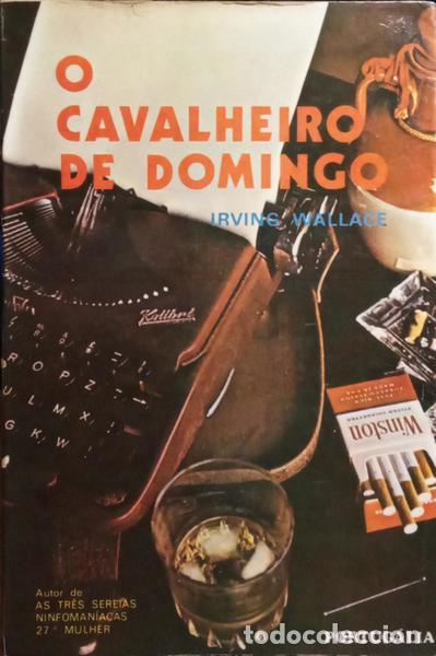 Libros: WALLACE. (Irving) - O CAVALHEIRO DE DOMINGO. - Foto 1