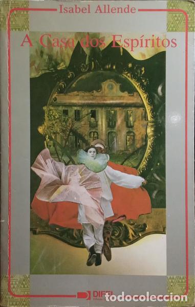 Libros: ALLENDE. (Isabel) - A CASA DOS ESP&Iacute;RITOS. [11.&ordf; EDI&Ccedil;&Atilde;O] - Foto 1